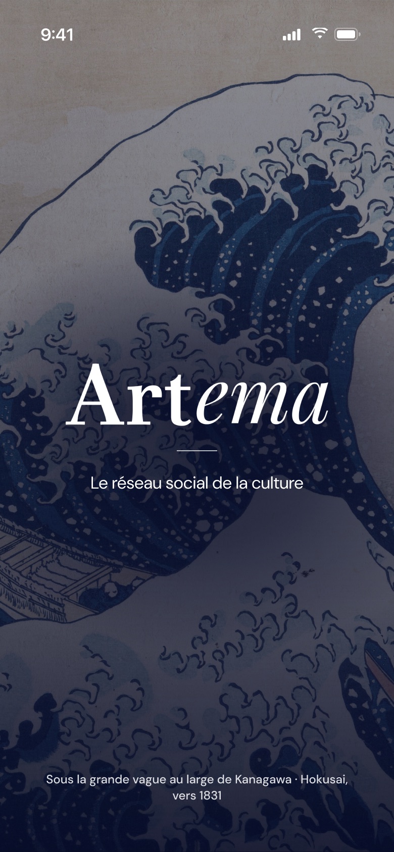 Écran de lancement d’Artema sur La Grande Vague de Kanagawa d’Hokusai, avec la devise « Le réseau social de la culture ».